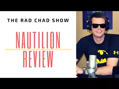 Nautilion Review- The Rad Chad Show