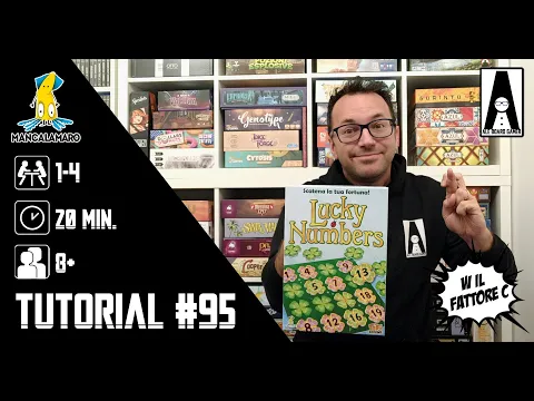 Tutorial #95 (sub ITA): come si gioca a Lucky Numbers (gioco da tavolo edito da Mancalamaro)