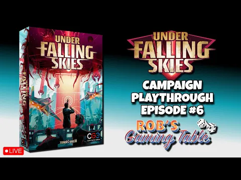 Under Falling Skies Campaign Playthrough Ep. 6