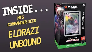 Inside…Commander Masters Deck: ELDRAZI UNBOUND (4K60fps)
