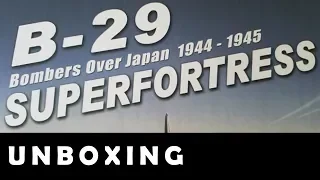 B-29 Super Fortress : Unboxing [FR]