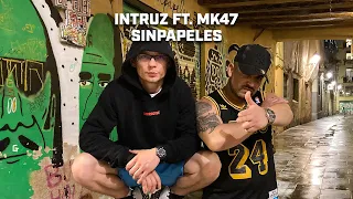 Intruz ft. MK47 - Sinpapeles (prod. Pablo)