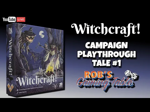 Witchcraft! Campaign Playthrough Episode 1