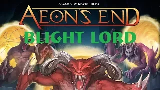 Aeons End: Blight Lord: Intro & Episode 1