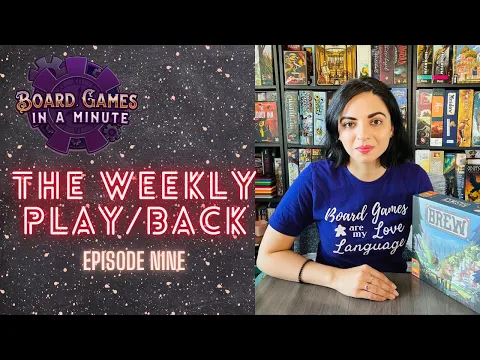 The Weekly Play/Back - Episode Nine