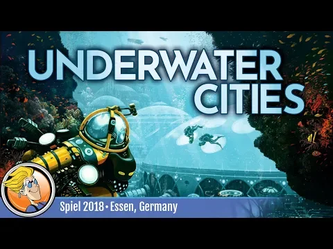 Underwater Cities — game overview at SPIEL '18