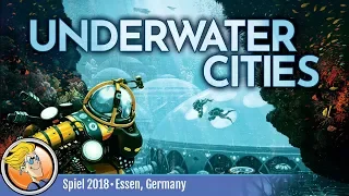 Underwater Cities — game overview at SPIEL '18