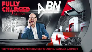Breaking News: 100 year battery, Tesla shares superchargers & Canada launch for Fully Charged LIVE