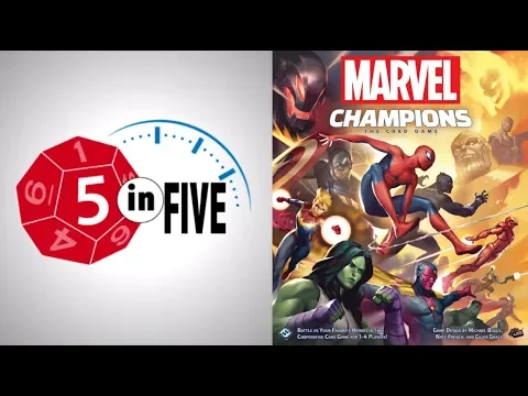 Marvel Champions | 5 in Five Review (core box) | with Mike