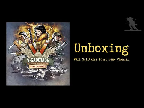 V-Sabotage: Secret Weapons - Unboxing