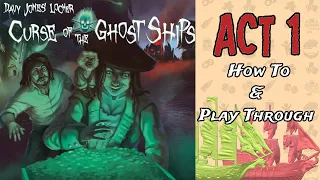 Treasure Awaits! Act 1 | Davy Jones' Locker Curse of the Ghost Ships Session