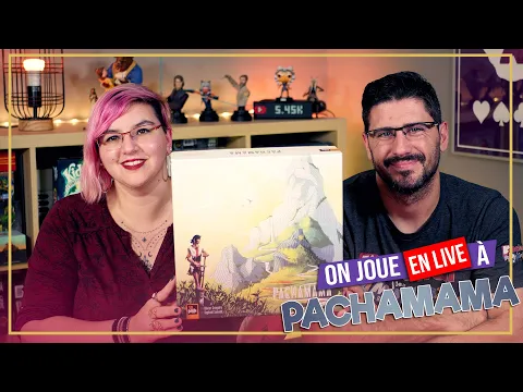 [Règles & Partie] PACHAMAMA | 2 joueurs | Sit Down! | VOD Live