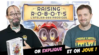 Raising Robots, on explique et on joue