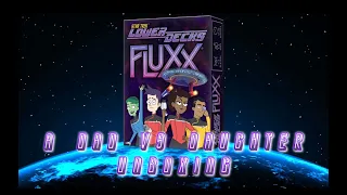 Dad vs Daughter - Star Trek: Lower Decks Fluxx - Unboxing