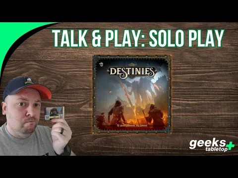 Talk & Play: Destinies