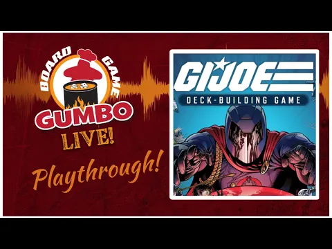 GI Joe: Deckbuilding Game - Playthrough (4p)