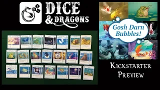 Dice and Dragons - Gosh Darn Bubbles Kickstarter Preview