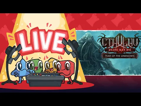 Cthulhu Death May Die: Fear of the Unknown Play Through