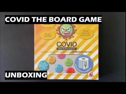 Unboxing COVID The Board Game