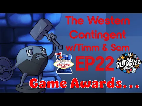 The Western Contingent, Episode 22: "Game Awards..."