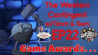 The Western Contingent, Episode 22: "Game Awards..."