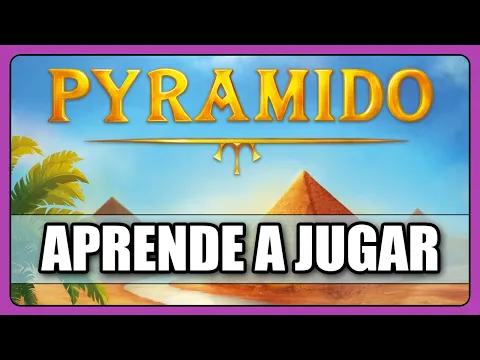 PIRAMIDO - Cómo se juega - TUTORIAL - Juego de Mesa - unna