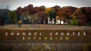CHANNEL UPDATES - EXPANSION