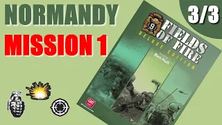 Fields of Fire | Normandy Mission 1 | Part 3/3