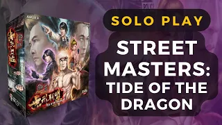 (Viktoria Fighter Deck) Street Masters: Tide of the Dragon Board Game Full Solo Gameplay | DaniCha