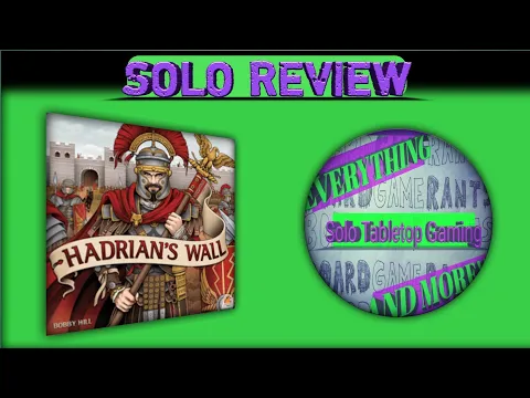 Hadrian's Wall Solo Review