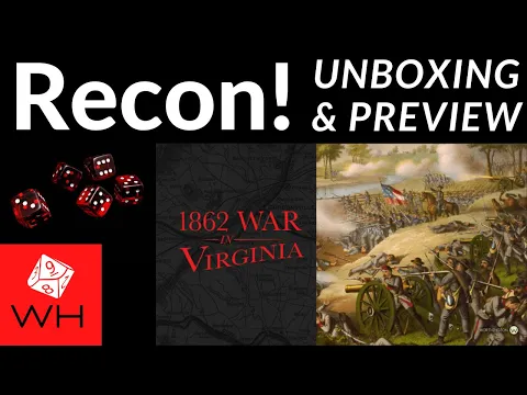 Recon! 1862 War in Virginia | Solitaire | Travel Wargame | Preview