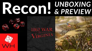 Recon! 1862 War in Virginia | Solitaire | Travel Wargame | Preview