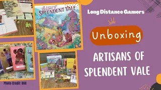 Artisans of Splendent Vale Unboxing
