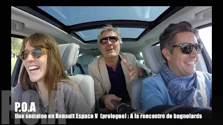 Une semaine en Renault Espace V🇫🇷 à la rencontre de bagnolards (1/8)