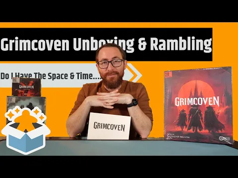 Grimcoven - Unboxing & Rambling