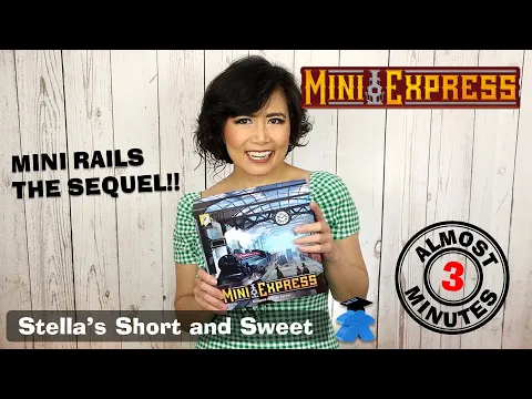 Mini Express Board Game - A Kickstarter Preview - Stella's Short and Sweet