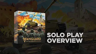 Warlord Games, Solo Play in Vanguard: Normandy