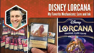 Disney Lorcana: My Favorite Mechanism