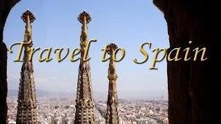 Travel to Spain : Experience the Vibrance of the Culture