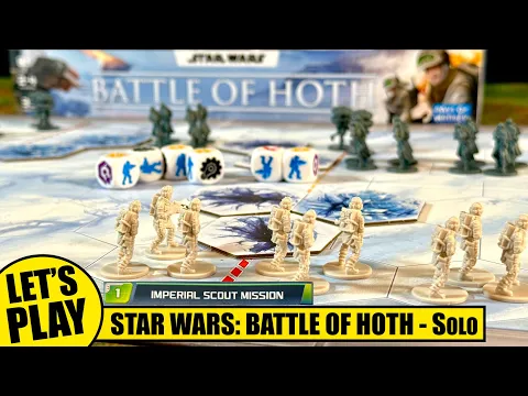 How to Play STAR WARS BATTLE OF HOTH Solo - Mission 1 | Dale the Casual Gamer