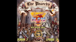 S3E35 - The Anarchy