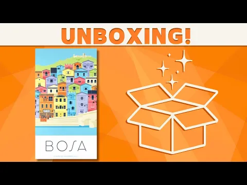 Bosa - Unboxing!