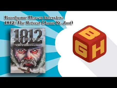 Boardgame Heaven Special - interview 56: 1812: The Retreat