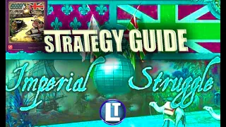 Imperial Struggle Strategy Guide Part 1 The Map