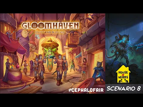 Παίζουμε Gloomhaven: Buttons and Bugs Σενάριο #8 | House of Nerds