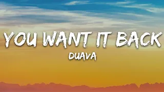 Duava - You Want It Back (Lyrics) [7clouds Release]