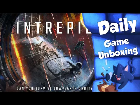 Intrepid - Daily Game Unboxing