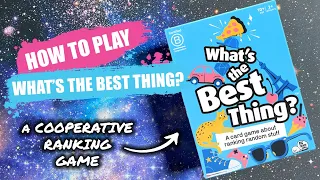 How to Play What's the Best Thing? | Concise Board Game Rules & Instructions
