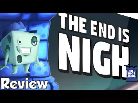 The End is Nigh Review - with Tom Vasel
