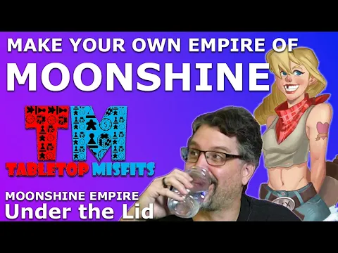 Learn How To Start Your Own Moonshine Empire in this fun new board game we found at Gen Con.